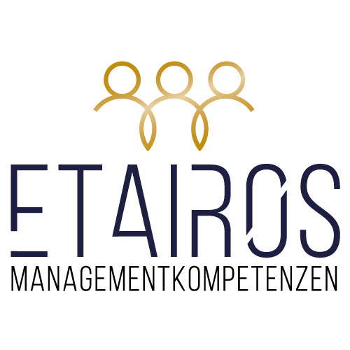 ETAIROS Managementkompetenzen Werkzeuge für Fach- und Führungskräfte